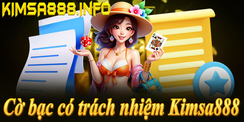 Lời khuyên cờ bạc trách nhiệm Kimsa888: Đặt ngân sách, giới hạn thời gian, giữ tâm lý vui!